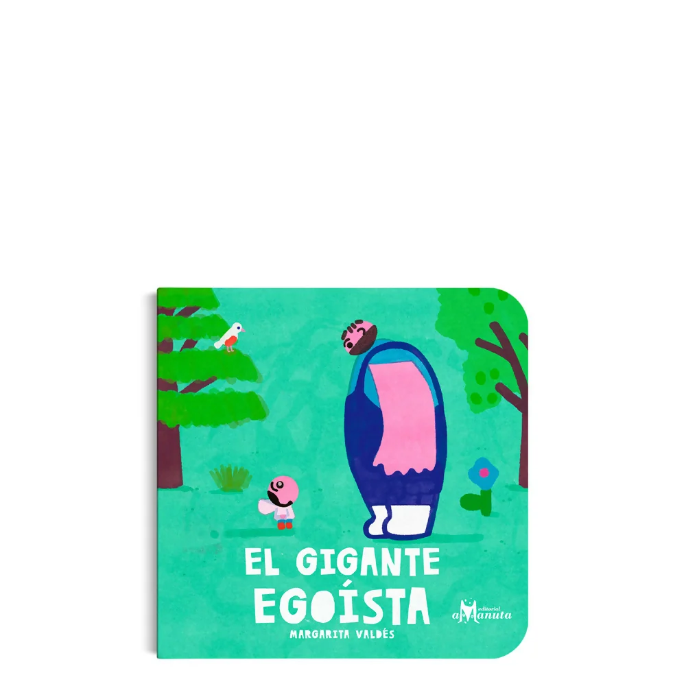 El gigante egoísta Amanuta
