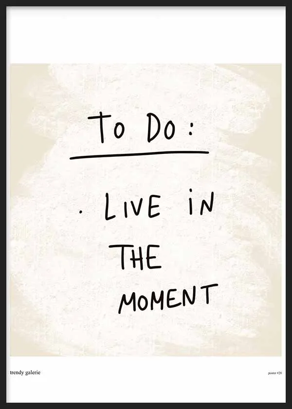 Live moment