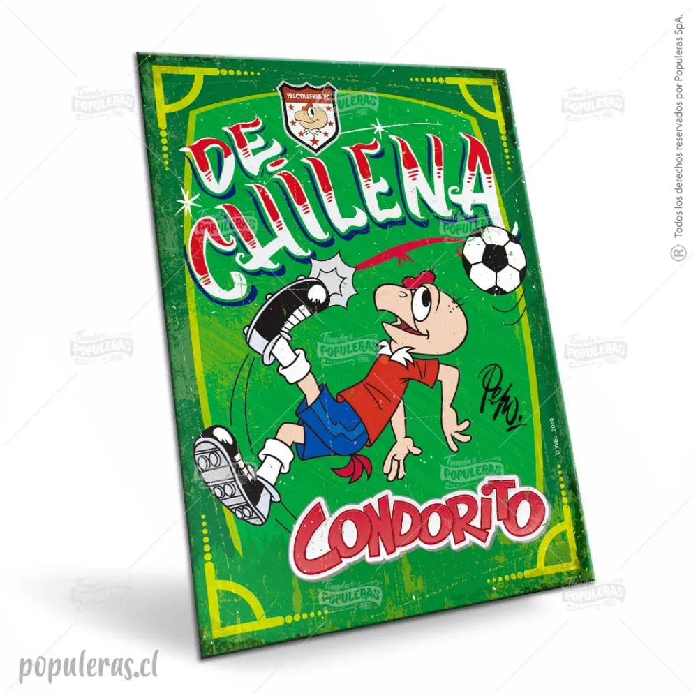 Cartel De Chilena - Condorito Populeras