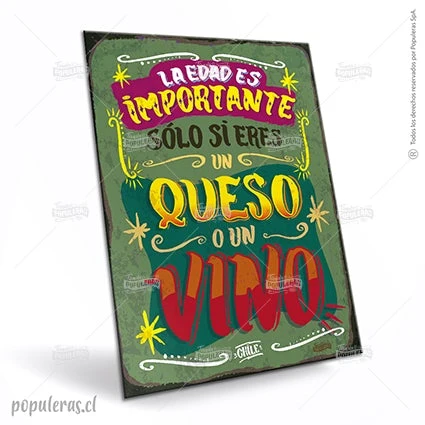 Cartel La Edad es Importante Populeras