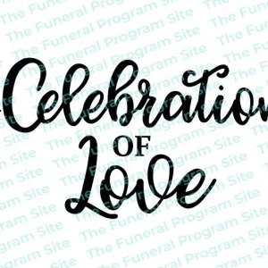 Título del programa funerario Celebración del Amor The Funeral Program Site