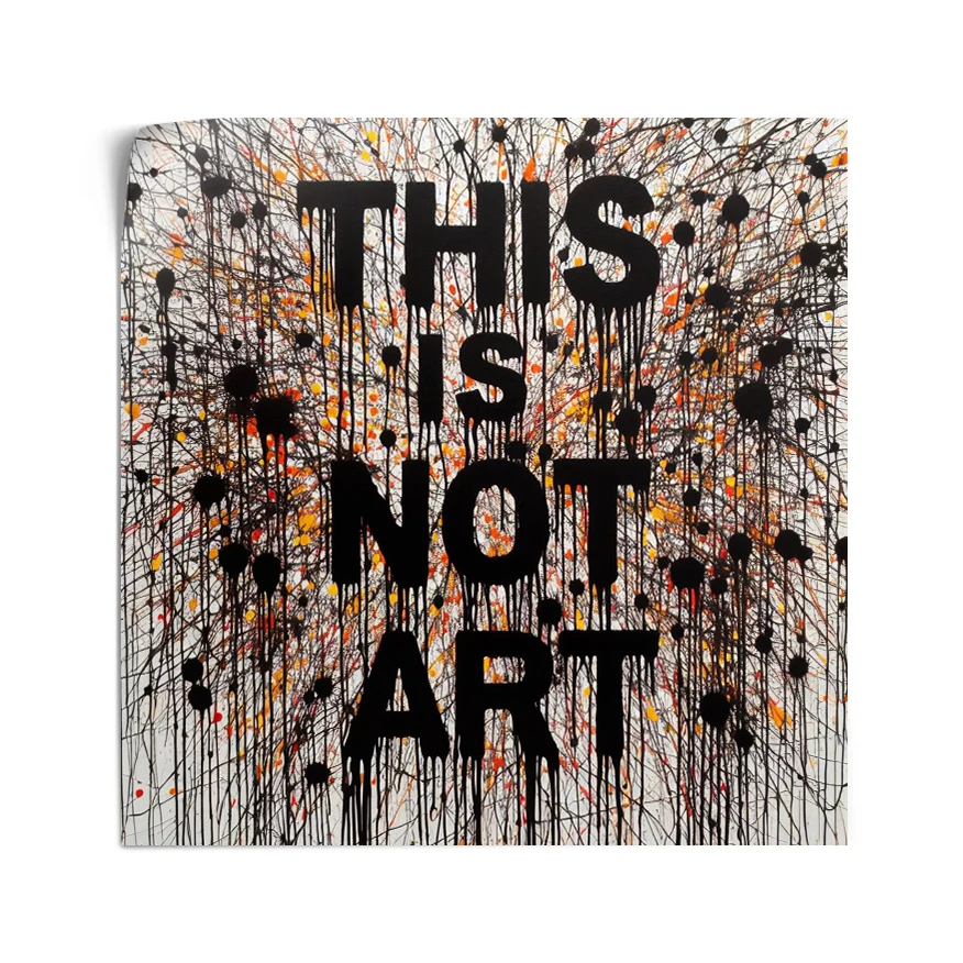 This Is Not Art Tinta Poster